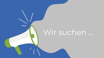 Bild eines Megafons mit "Wir suchen ..."